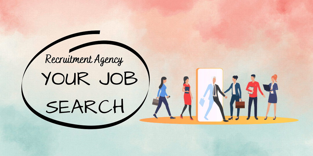 the benefits of using a recruitment agency in your job search